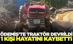 Ödemiş'te traktörün altında kalan çiftçi can verdi
