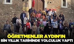 Aydın'ın bin yıllık tarihinde yolculuk