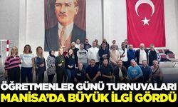 Manisa'da Öğretmenler Günü'ne özel turnuvalar