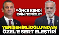 Yenişehirlioğlu, "Özel, siyasete odaklanamaz hale geldi"