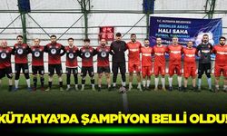 Kütahya'da Futbol Turnuvası sona erdi