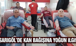 Sarıgöl'de kan bağışı yoğun ilgi gördü!