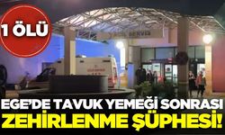 Gıda zehirlenmelerine bir yenisi daha eklendi: 1 ölü