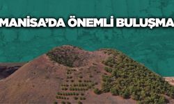 Ulusal jeopark uzmanları Manisa'da buluşacak