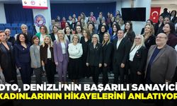 DTO, sanayici kadınlarının hikayelerini anlatıyor