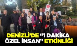 Denizli'de ‘1 Dakika Özel İnsan' etkinliği