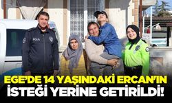 Ege'de 14 yaşındaki Ercan'ın isteği geri çevrilmedi!