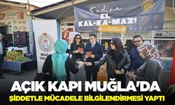 Muğla'da şiddetle mücadele bilgilendirilmesi!