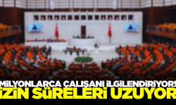 Ak Parti çalışmalarını tamamladı: İzin süreleri uzuyor!