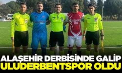 Alaşehir derbisinde kazanan Uluderbentspor oldu