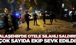 Alaşehir'de otele silahlı saldırı! Binada hasar oluştu