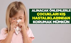 Çocukları kış hastalıklarından korumak mümkün
