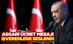 Cumhurbaşkanı Erdoğan'dan asgari ücret açıklaması