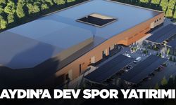 Aydın’a 4 bin kişilik yeni spor salonu ve kamp eğitim merkezi geliyor