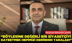 Başkan İbrahim Şahin’den Durbay'a taziye mesajı