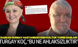 Başkan Durbay Hastanedeyken Koltuk Yarışı Başladı: Koç'tan Sert Tepki