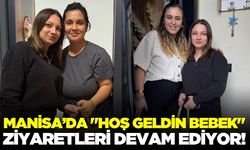 Manisa'da “Hoş Geldin Bebek” projesi