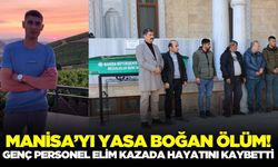 Manisa'da acı ölüm: Bir genç hayatını kaybetti!