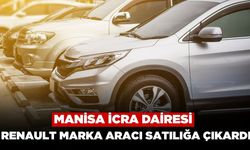 Manisa İcra Dairesi 2024 Model Renault Marka Aracı Satılığa Çıkardı