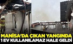 Manisa'da yangın: 2 katlı müstakil ev kullanılamaz hale geldi