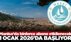 Manisa’da su faturalarını etkileyecek değişiklik