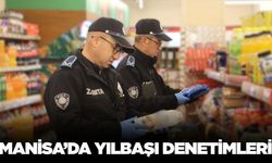 Manisa'da yılbaşı öncesi denetimler sıkılaştı