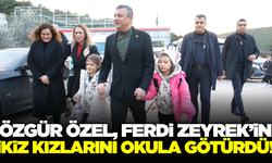 Özgür Özel, Ferdi Zeyrek’in ikiz kızlarına verdiği sözü tuttu