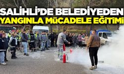 Salihli Belediyesi personeline yangınla mücadele eğitimi