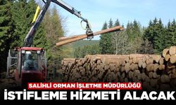 Salihli Orman İşletme Müdürlüğü Orman Emvali İstifleme Hizmeti Alacak