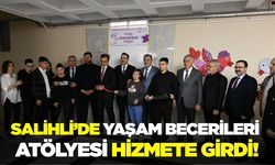 Salihli’de Yaşam Becerileri Atölyesi açıldı!