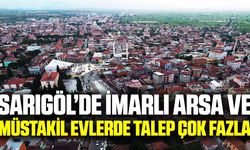 Sarıgöl'de arsa piyasası altın ile yarışıyor