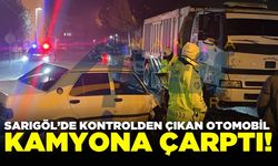 Sarıgöl'de kontrolden çıkan otomobil kamyona çarptı