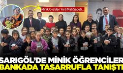 Sarıgöl’de miniklere tasarruf ve yerli malı bilinci aşılandı
