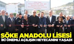 Söke'de çifte açılış heyecanı!