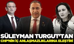 Başkan Süleyman Turgut'tan CHP'ye sert tepki!