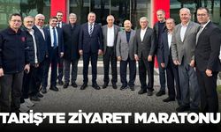 TARİŞ yönetimi yoğun ziyaret trafiğini sürdürüyor