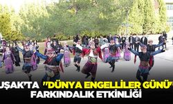 Uşak Üniversitesi'nde "Dünya Engelliler Günü" için farkındalık etkinliği