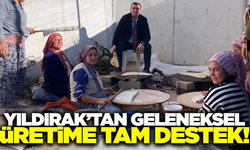 Cezmi Yıldırak'tan geleneksel üretime destek mesajı