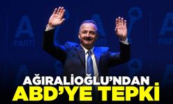 Ağıralioğlu’ndan ABD’ye sert tepki