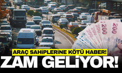 Araç sahiplerine kötü haber: Zam geliyor!