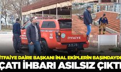 Manisa'da "Çatı Uçtu" İhbarı Hareketli Dakikalar Yaşattı