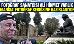 Manisa’nın tarihi ve kültürü fotoğraflarla sergilenecek