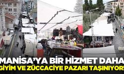 Manisa'da Giyim ve Züccaciye Pazar taşınıyor!
