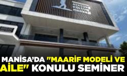 Manisa'da "Anne Baba Eğitimi"