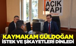 Kaymakam Güldoğan, vatandaşın sesine kulak verdi