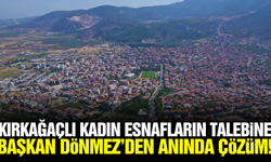Kırkağaçlı kadın esnafların talebi karşılık buldu!