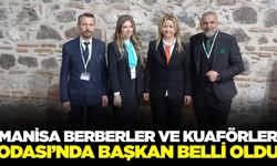 Manisa Berberler ve Kuaförler Odası Başkanı Adem Şahin güven tazeledi