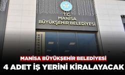 Manisa Büyükşehir Belediyesi 4 adet iş yerini kiralayacak
