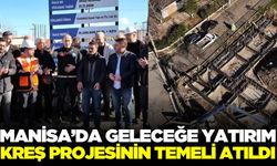 Manisa'da geleceğin temeli atıldı!
