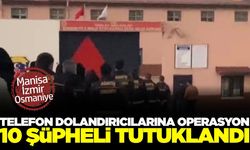 Manisa'da 'Gölge Ağı' operasyonu